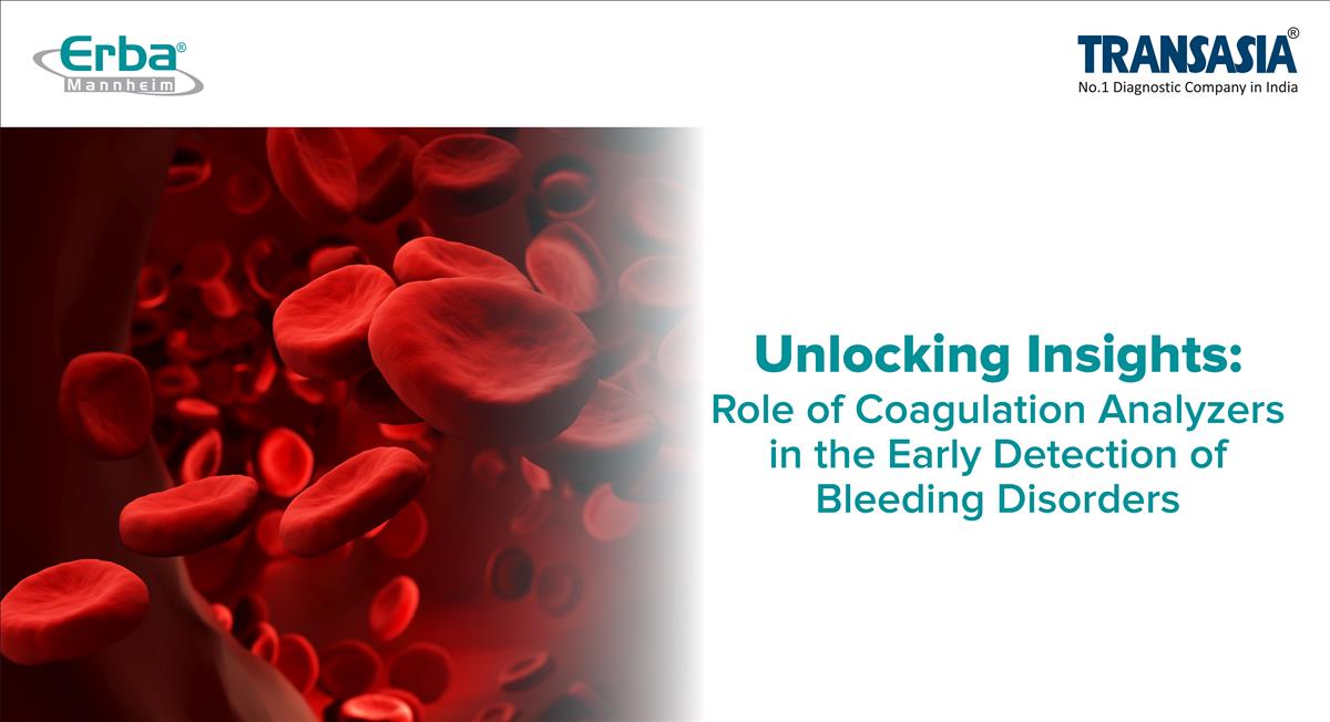 Role of coagulation analyzers in early detection of bleeding disorders